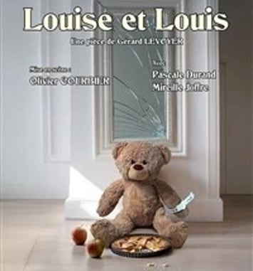 Louise et Louis