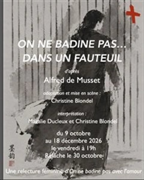 On ne badine pas... dans un fauteuil