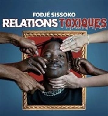 Fodje Sissoko dans Relations toxiques