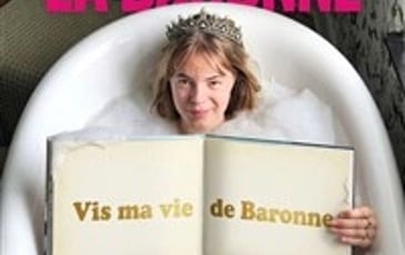 Vis ma vie de Baronne