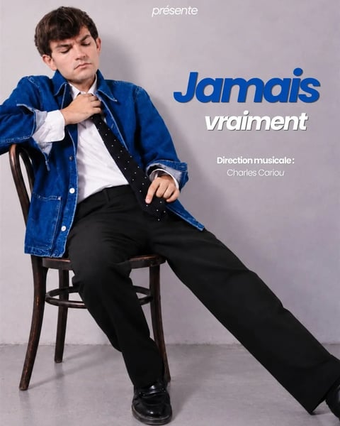 Pierre Faury dans Jamais vraiment
