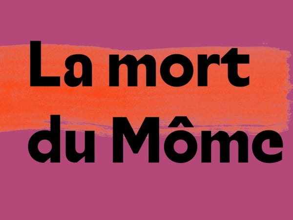 La mort du Môme