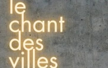 Le chant des villes