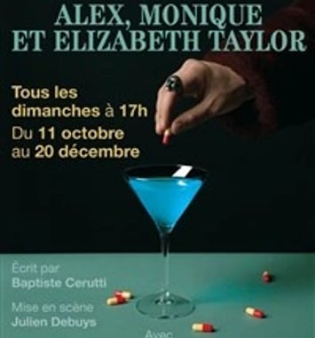 Alex, Monique et Elizabeth Taylor