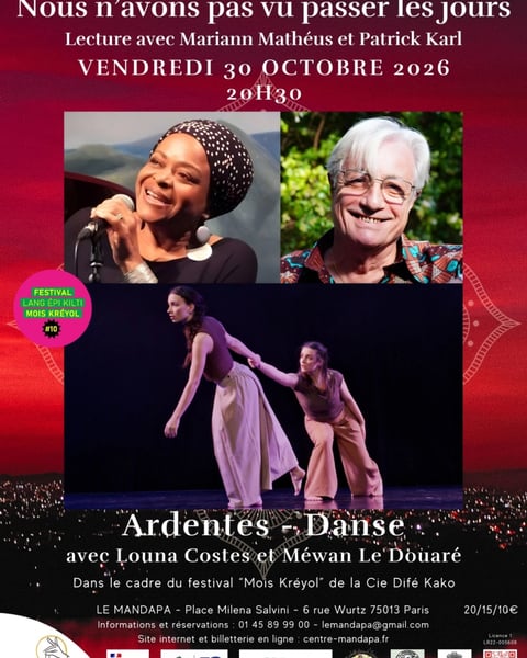 Nous n'avons pas vu passer les jours et Ardentes