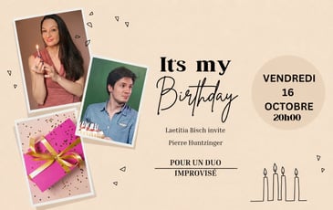 It’s my Birthday avec Pierre Huntzinger