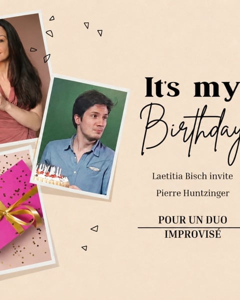 It’s my Birthday avec Pierre Huntzinger