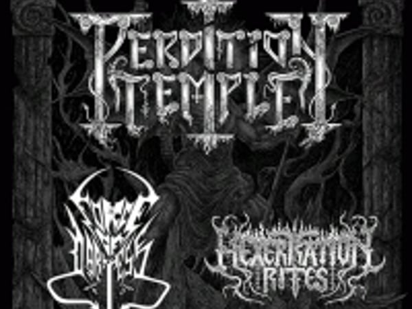 Perdition Temple et Force of Darkness et Hexekration Rites