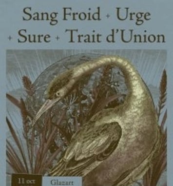 Sang Froid et Urge et Sure et Trait d'Union