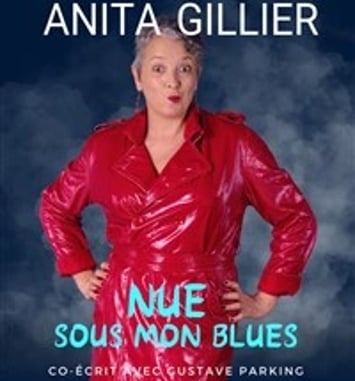 Anita Gillier dans Nue sous mon blues