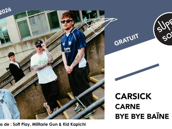 Carsick, Carne et Bye Bye Baïne