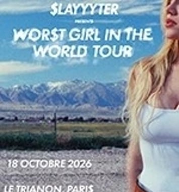 Slayyyter, Wor$t Girl in the World Tour
