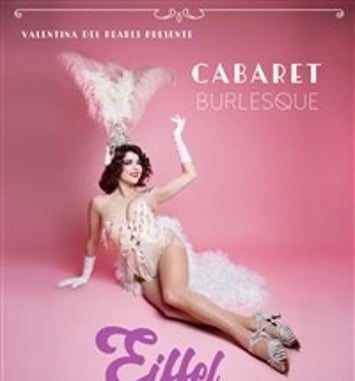 Eiffel Follie's : Cabaret Burlesque