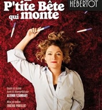 Aliénor Yzambart dans La P'tite Bête qui monte