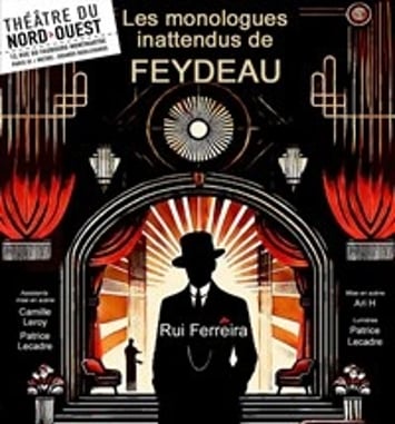 Les Monologues inattendus de Feydeau