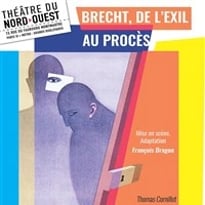 Brecht de l'exil au procès