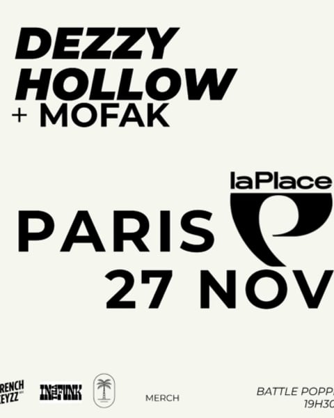 Dezzy Hollow + Mofak