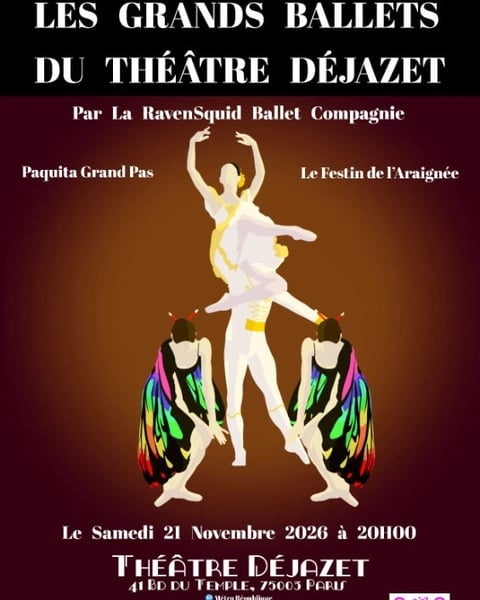Ballets Paquita Grand Pas & Le Festin de l’Araignée