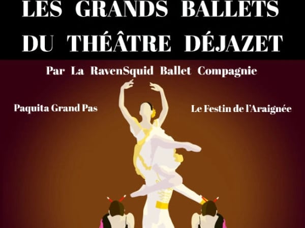Ballets Paquita Grand Pas & Le Festin de l’Araignée