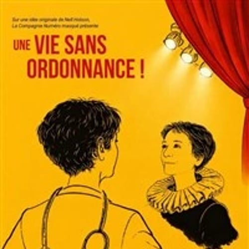 Une vie sans ordonnance ! 1