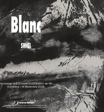 EXPOSITION BLANC-SHIQI