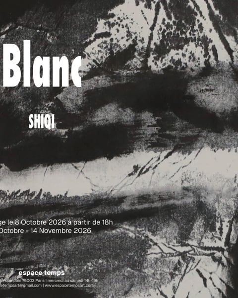 EXPOSITION BLANC-SHIQI