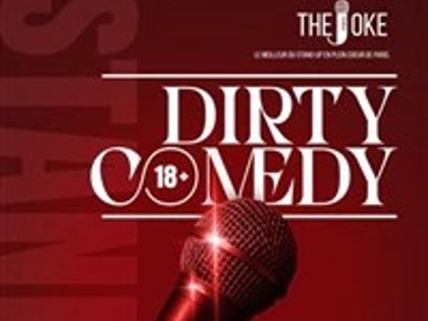 The Joke Comedy Club : Dirty Comedy
