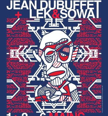 Jean Dubuffet et Lek et Sowat, 1 et 2 = 6 Mains