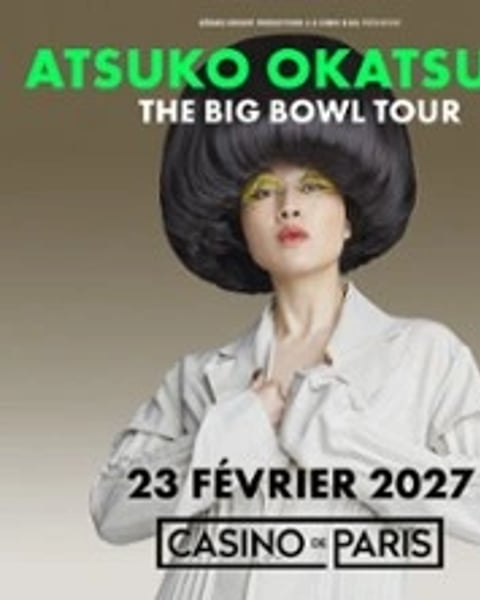 Atsuko Okatsuka, The Big Bowl Tour