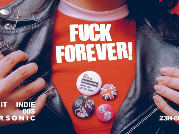 F*** Forever / Nuit Indie Rock 00s