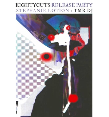 Eighty Cuts, Stéphanie Lotion