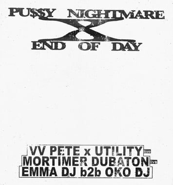 Pu$$y Nightmare X End of Day
