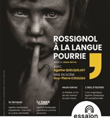 Rossignol à la langue pourrie