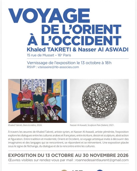 Voyage de l'orient à l'occident : Khaled Takreti, Nasser Al Aswadi
