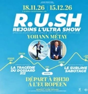 R.U.SH Rejoint L'Ultra Show de Yohann Métay