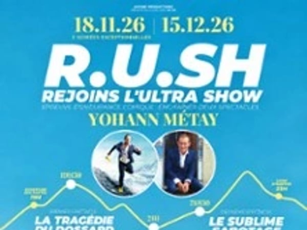 R.U.SH Rejoint L'Ultra Show de Yohann Métay