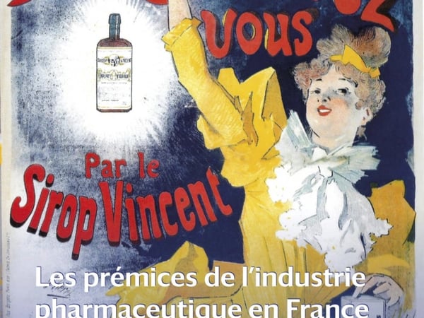 Les Prémices de l'Industrie Pharmaceutique en France au XIXe Siècle