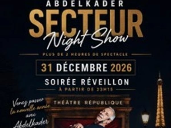 Abdelkader Secteur, Night Show