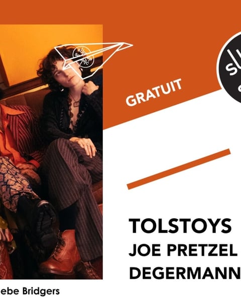 Tolstoys • Joe Pretzel • Degermann