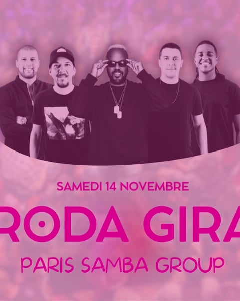 Roda Gira - Paris Samba Group