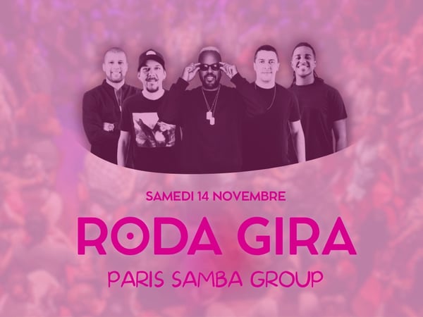 Roda Gira - Paris Samba Group
