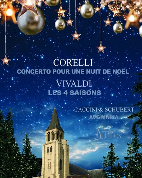 Concerto pour une Nuit de Noël de Corelli / Ave Maria de Caccini & Schubert / Les 4 Saisons de Vivaldi