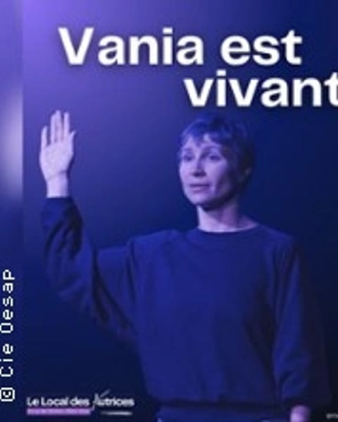 Vania est vivant