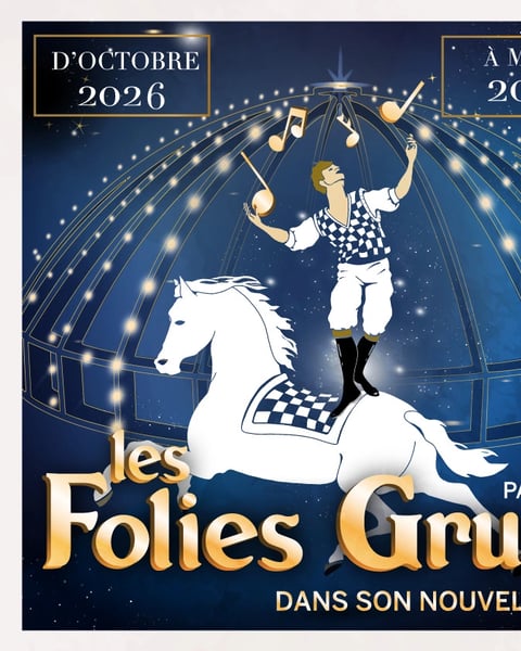 Les Folies Gruss dans son nouvel écrin