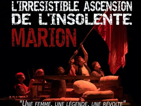 L'irrésistible ascension de l'insolente Marion