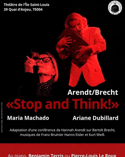 Arendt / Brecht : Stop and Think !