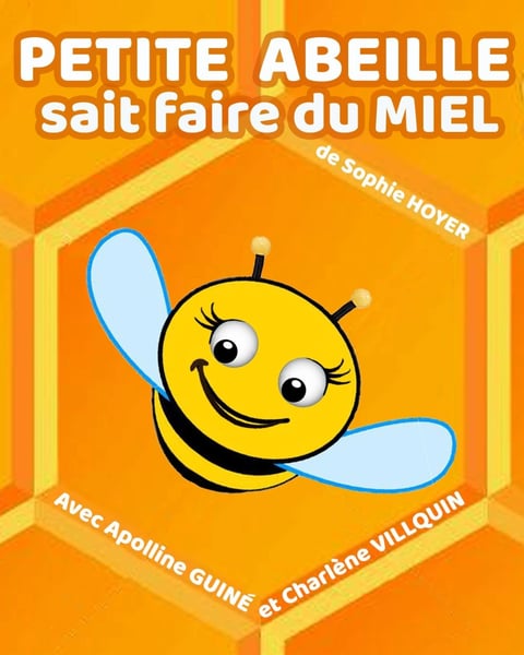 Petite abeille sait faire du miel