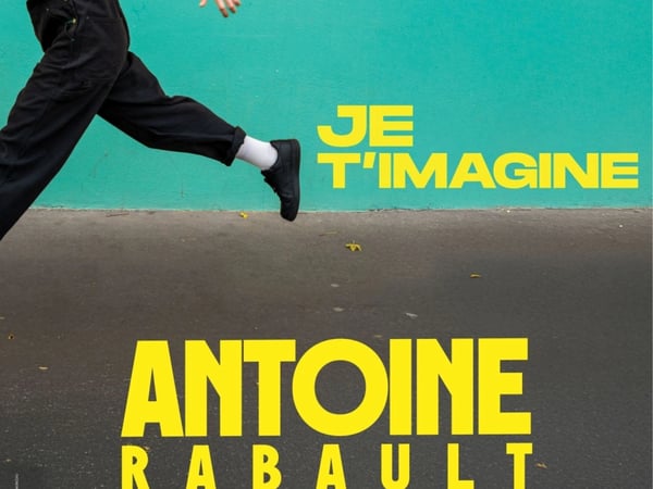 Antoine Rabault dans Je t'imagine