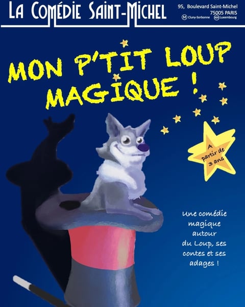 Mon p'tit loup magique