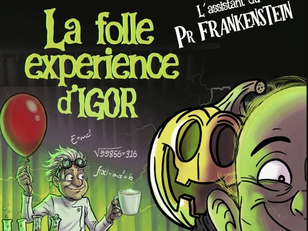 La folle expérience d'Igor